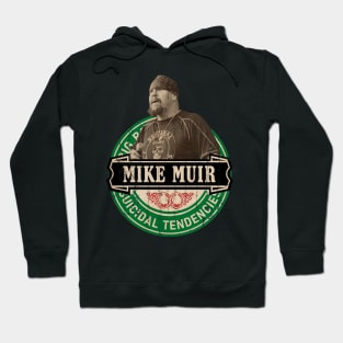 Mike Muir Hoodie